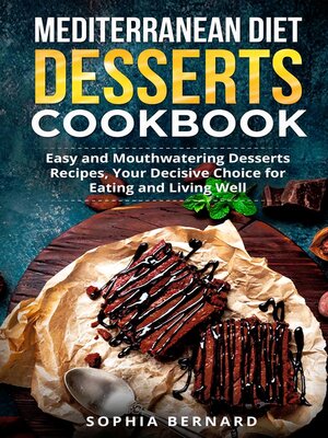 cover image of Mediterranean Diet Desserts Cookbook